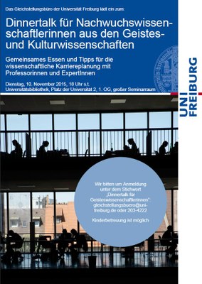 Jetzt anmelden: Dinnertalk für Nachwuchswissenschaftlerinnen aus den Geistes- und Kulturwissenschaften am 10. November 2015 um 18 Uhr s.t. Jetzt anmelden: Dinnertalk für Nachwuchswissenschaftlerinnen aus den Geistes- und Kulturwissenschaften am 10. November 2015 um 18 Uhr s.t.
